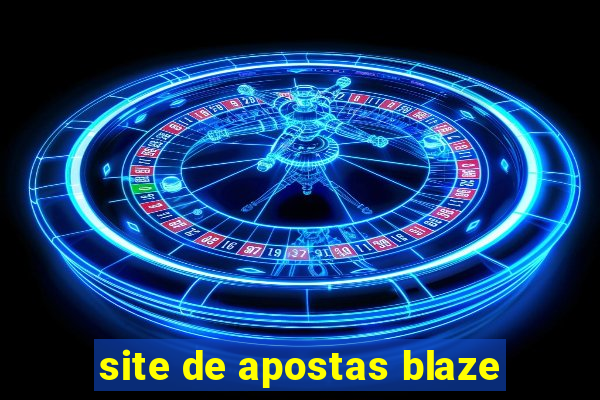 site de apostas blaze