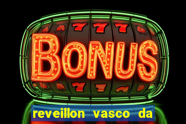 reveillon vasco da gama santos