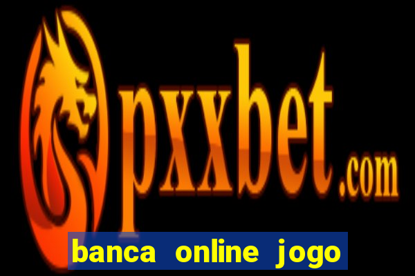 banca online jogo do bicho