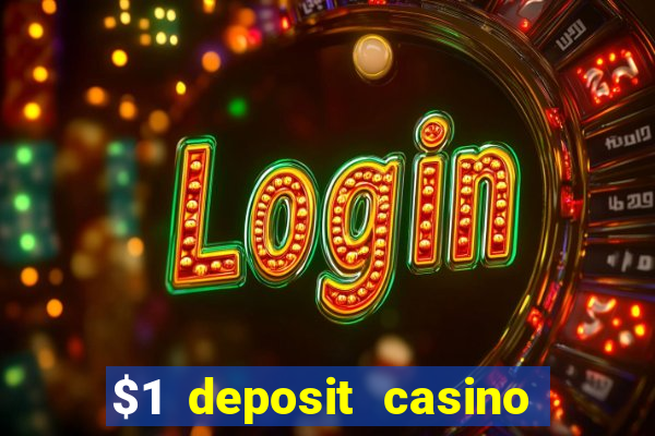 $1 deposit casino near new zealand