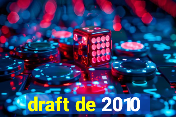 draft de 2010