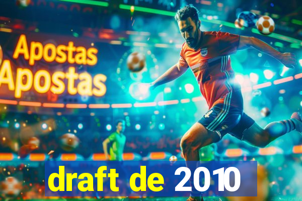 draft de 2010