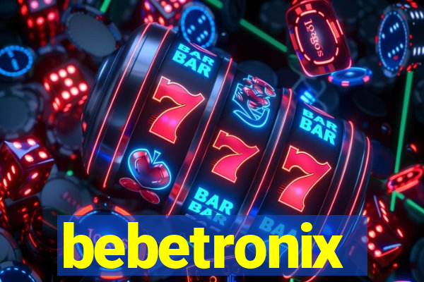 bebetronix