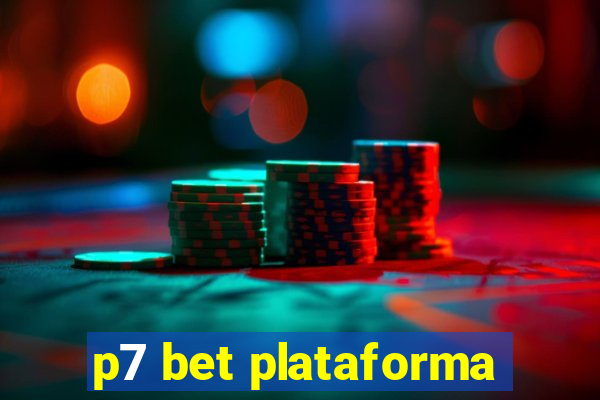 p7 bet plataforma