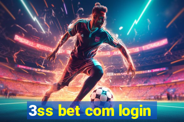 3ss bet com login