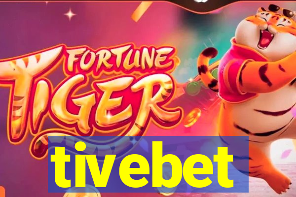 tivebet