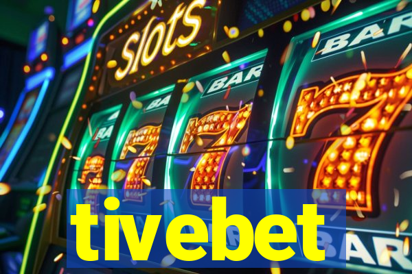 tivebet