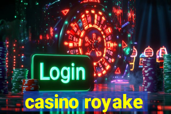 casino royake