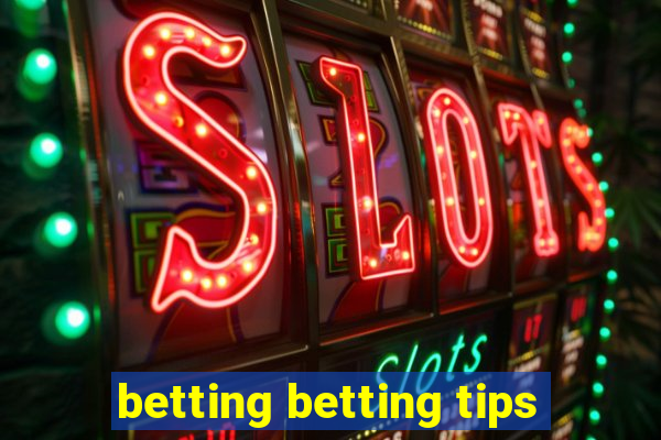 betting betting tips