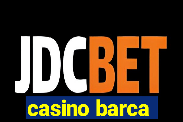 casino barca