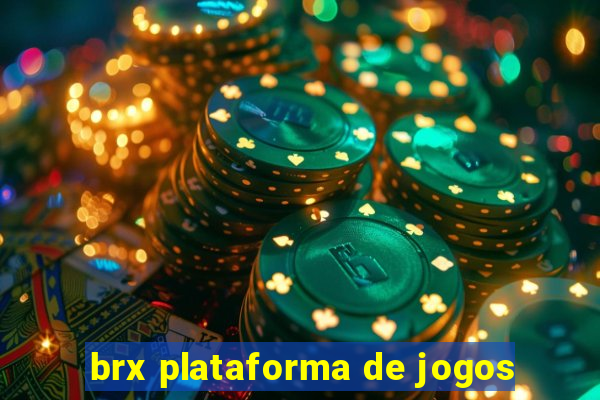 brx plataforma de jogos