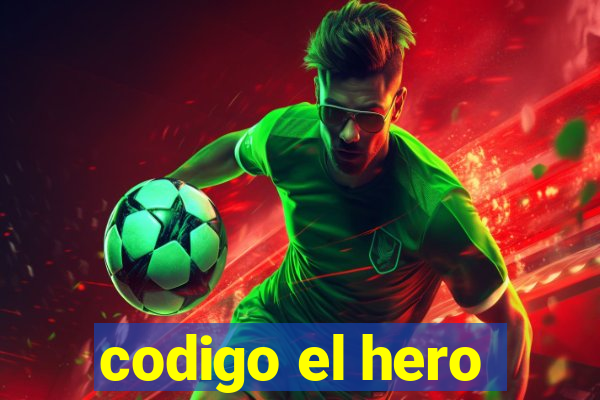 codigo el hero