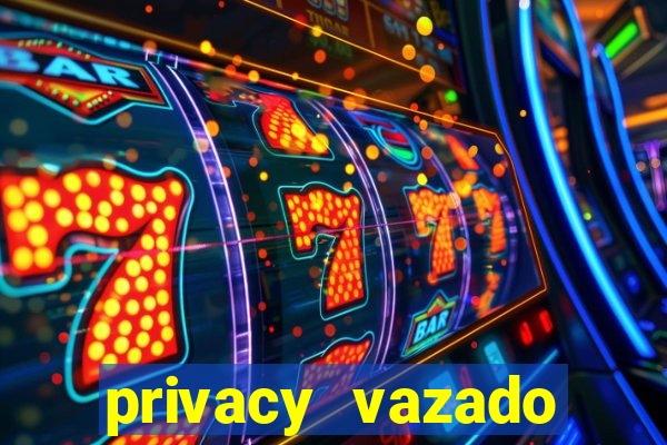 privacy vazado belle belinha