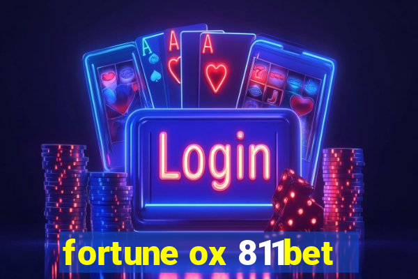 fortune ox 811bet