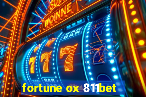 fortune ox 811bet