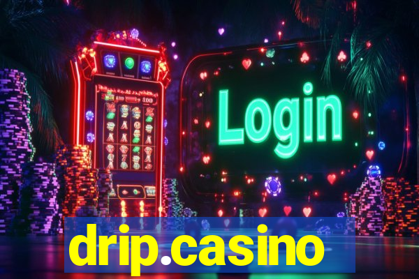 drip.casino