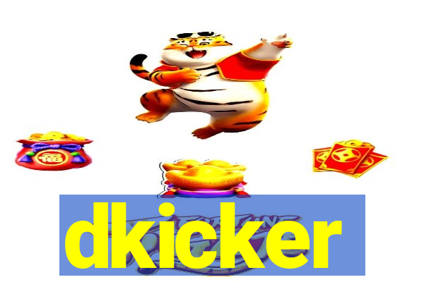 dkicker