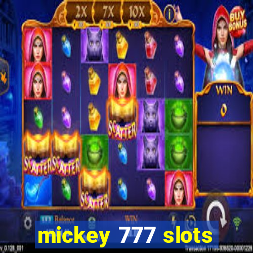 mickey 777 slots