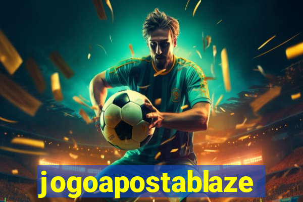 jogoapostablaze