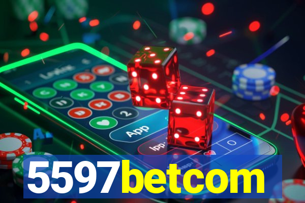 5597betcom