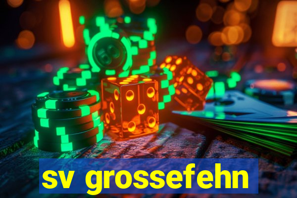 sv grossefehn