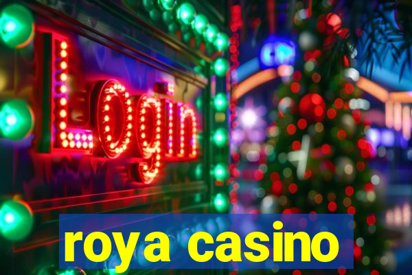 roya casino