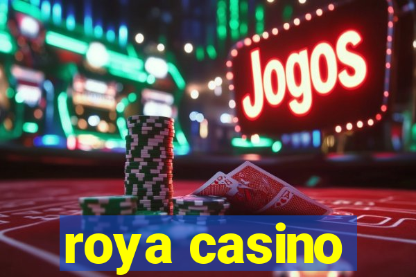 roya casino