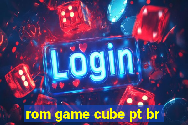 rom game cube pt br