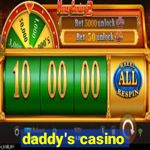 daddy's casino