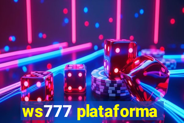 ws777 plataforma