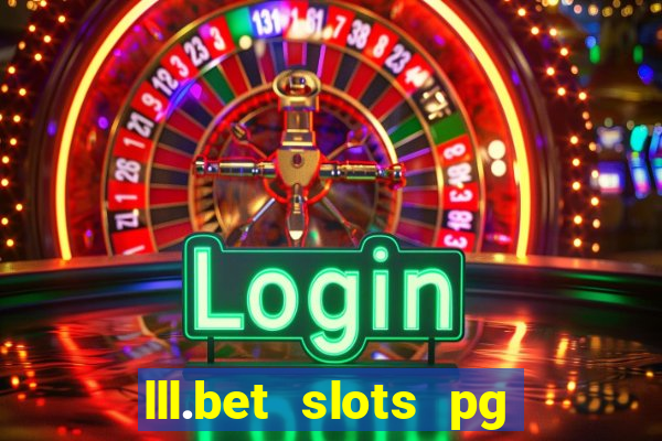 lll.bet slots pg online games