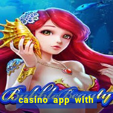 casino app with real money