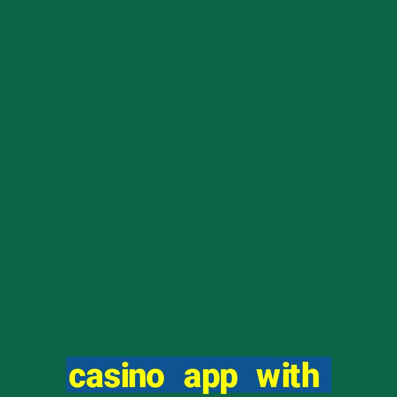 casino app with real money