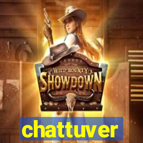 chattuver