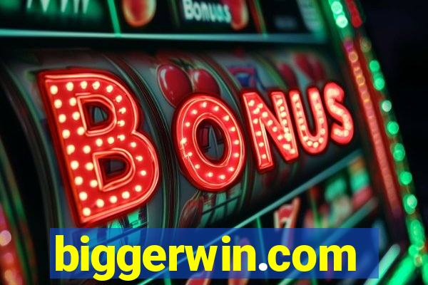 biggerwin.com