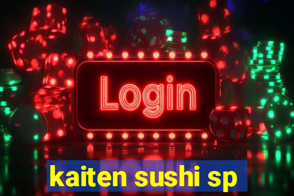 kaiten sushi sp