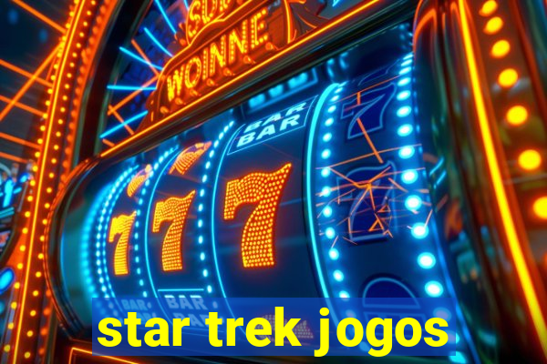 star trek jogos