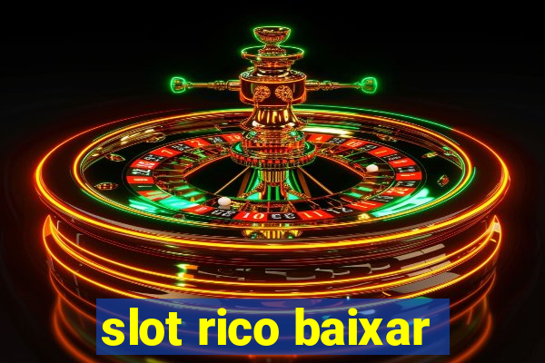 slot rico baixar