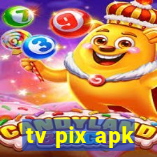 tv pix apk