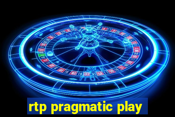 rtp pragmatic play