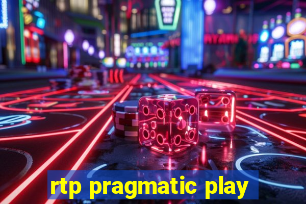 rtp pragmatic play