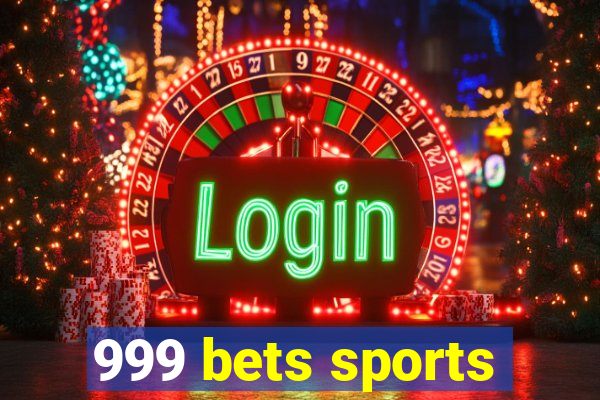 999 bets sports