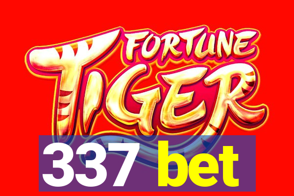 337 bet