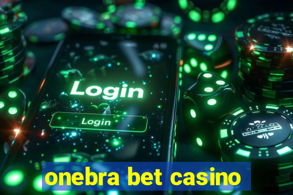 onebra bet casino