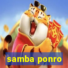 samba ponro