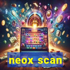 neox scan