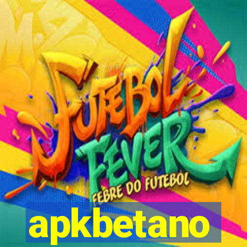 apkbetano