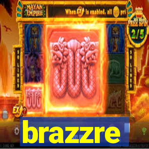 brazzre