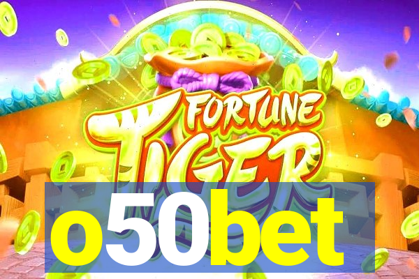 o50bet