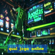 qual jogo online que paga dinheiro de verdade